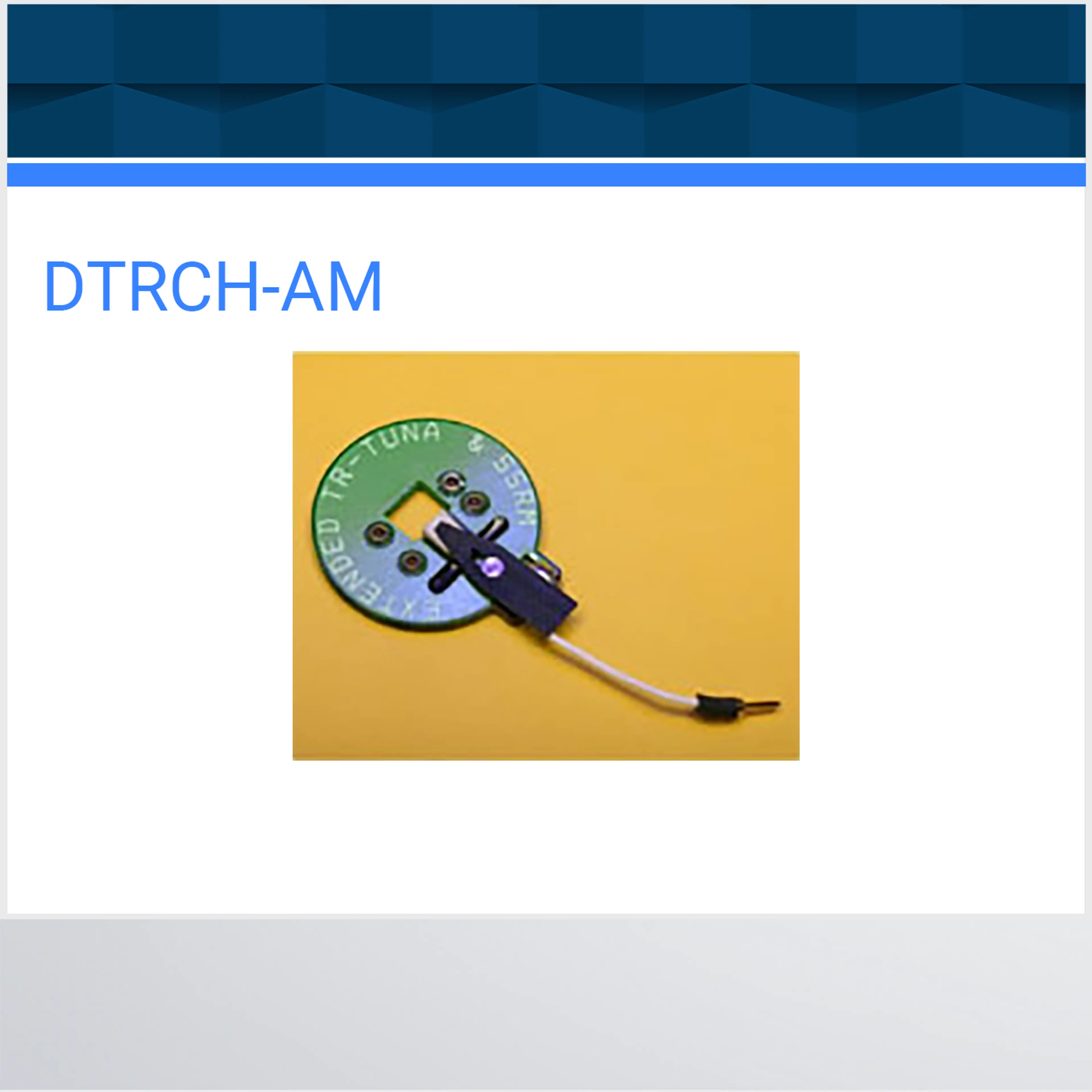 DTRCH-AM
