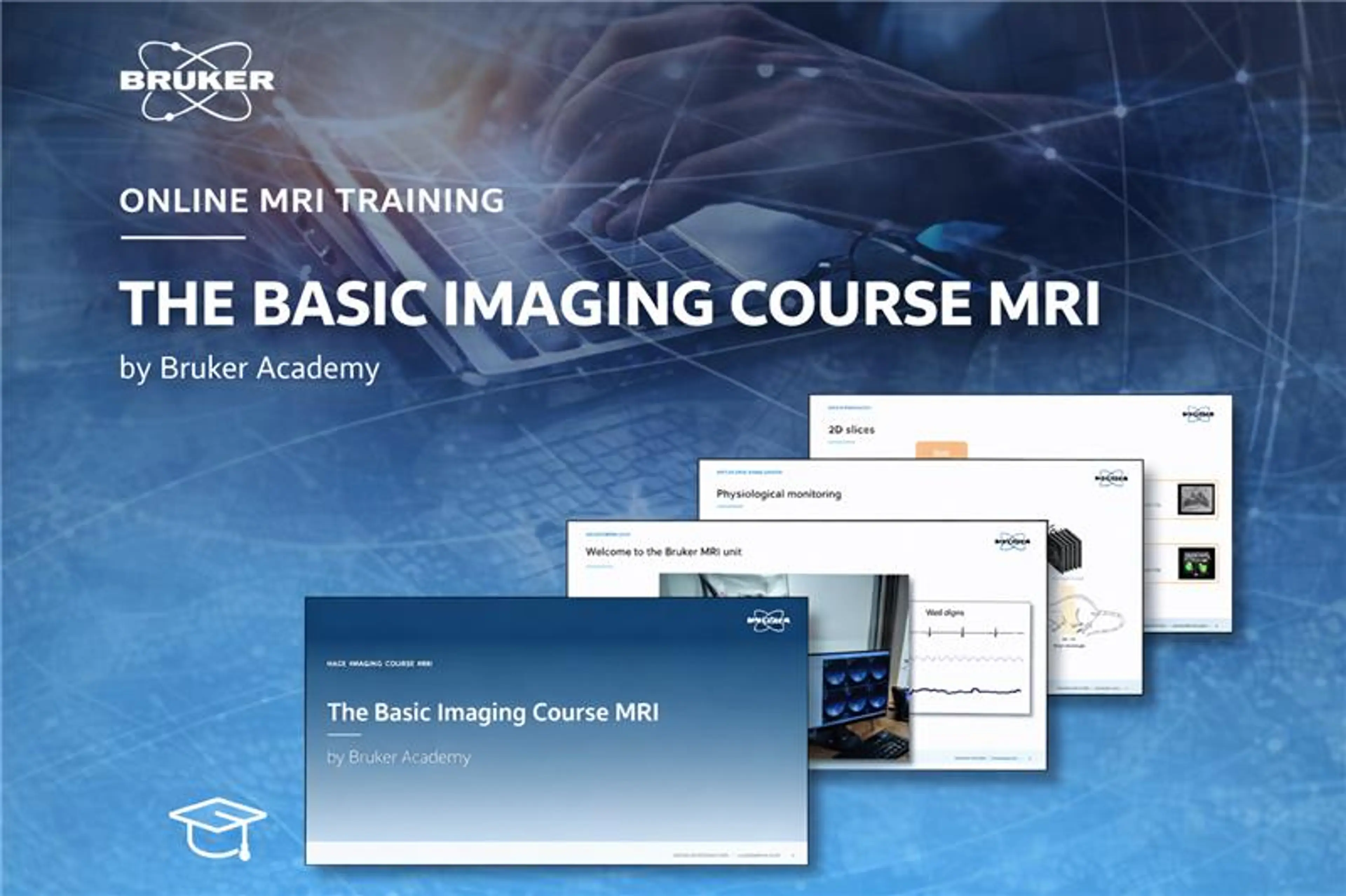 Basic Imaging Course MRI