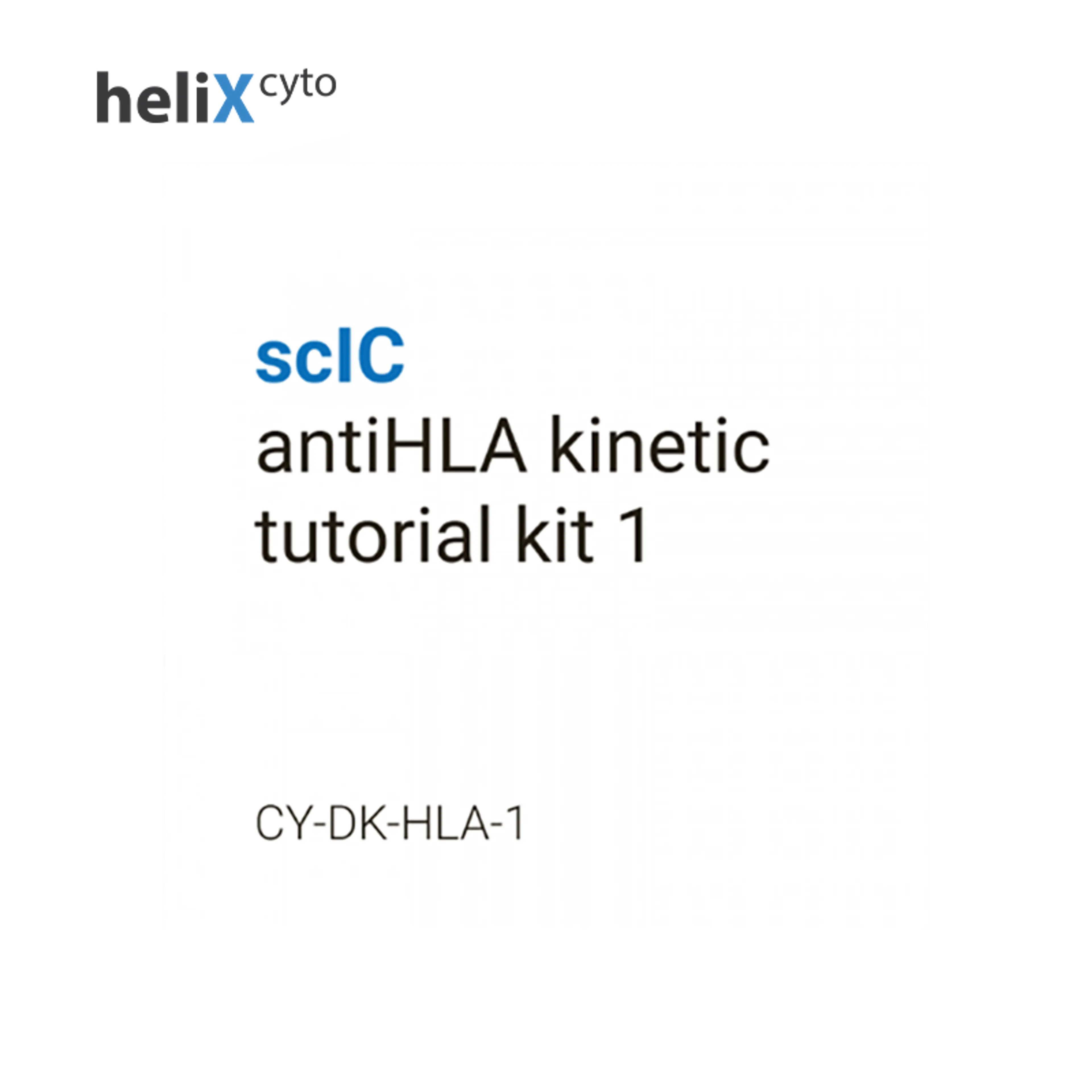 scIC antiHLA Kinetic Tutorial Kit