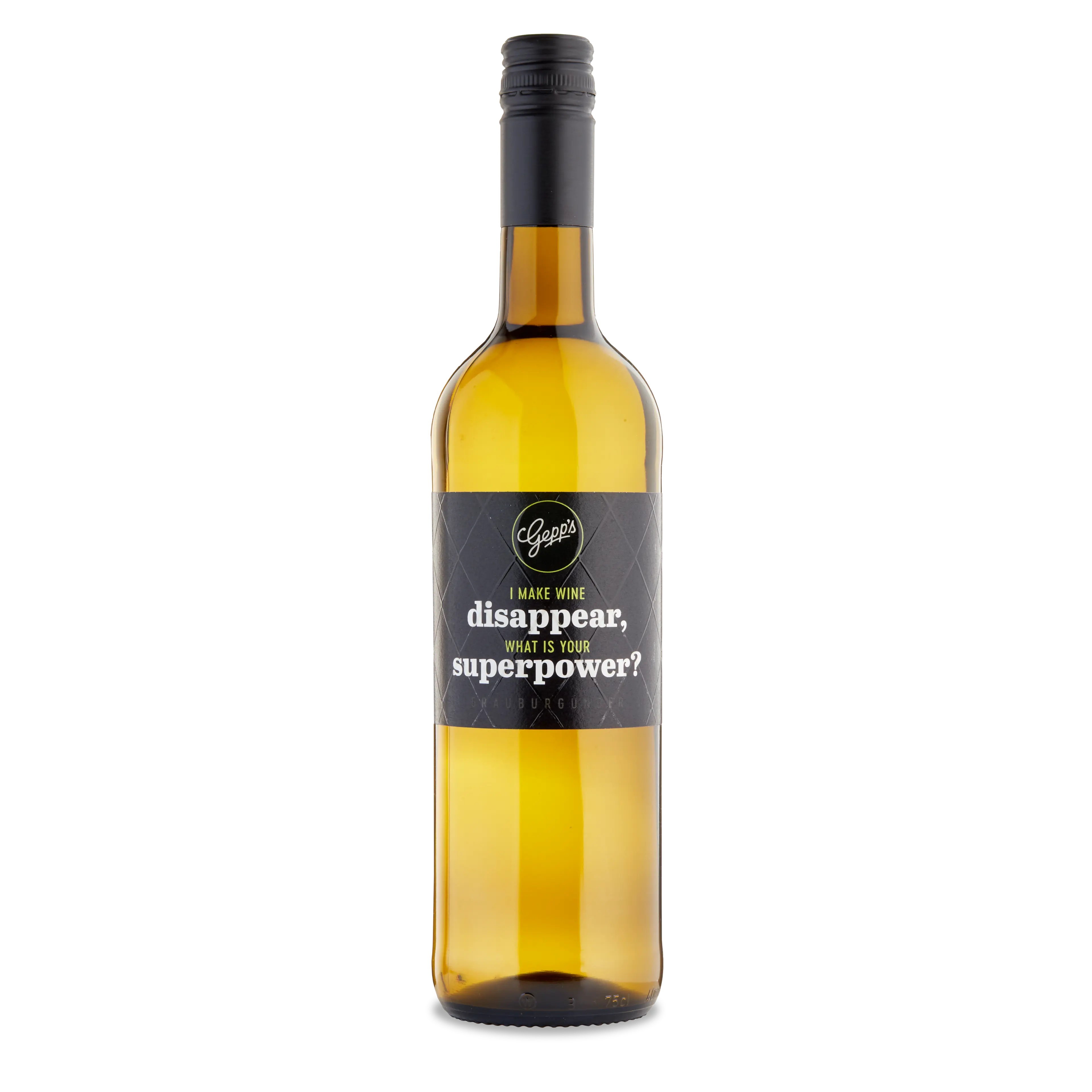 Grauburgunder I make Wine disappear